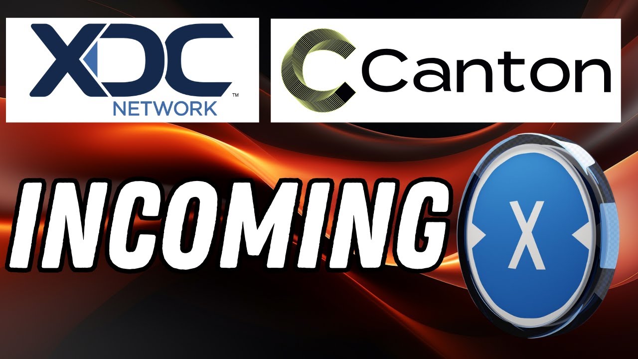 XDC, and the Canton Network Big developments