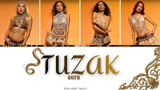 AURA - Tuzak (color coded - lyrics) omercoded