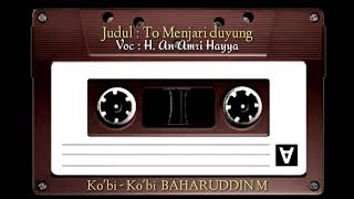 Sayang Sayang Tomenjari Duyung  H An Amri Hayya