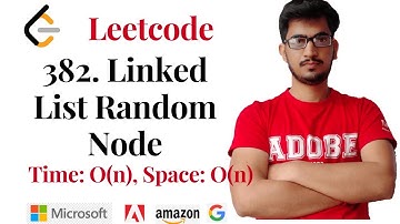 382. Linked List Random Node (Leetcode Problem)