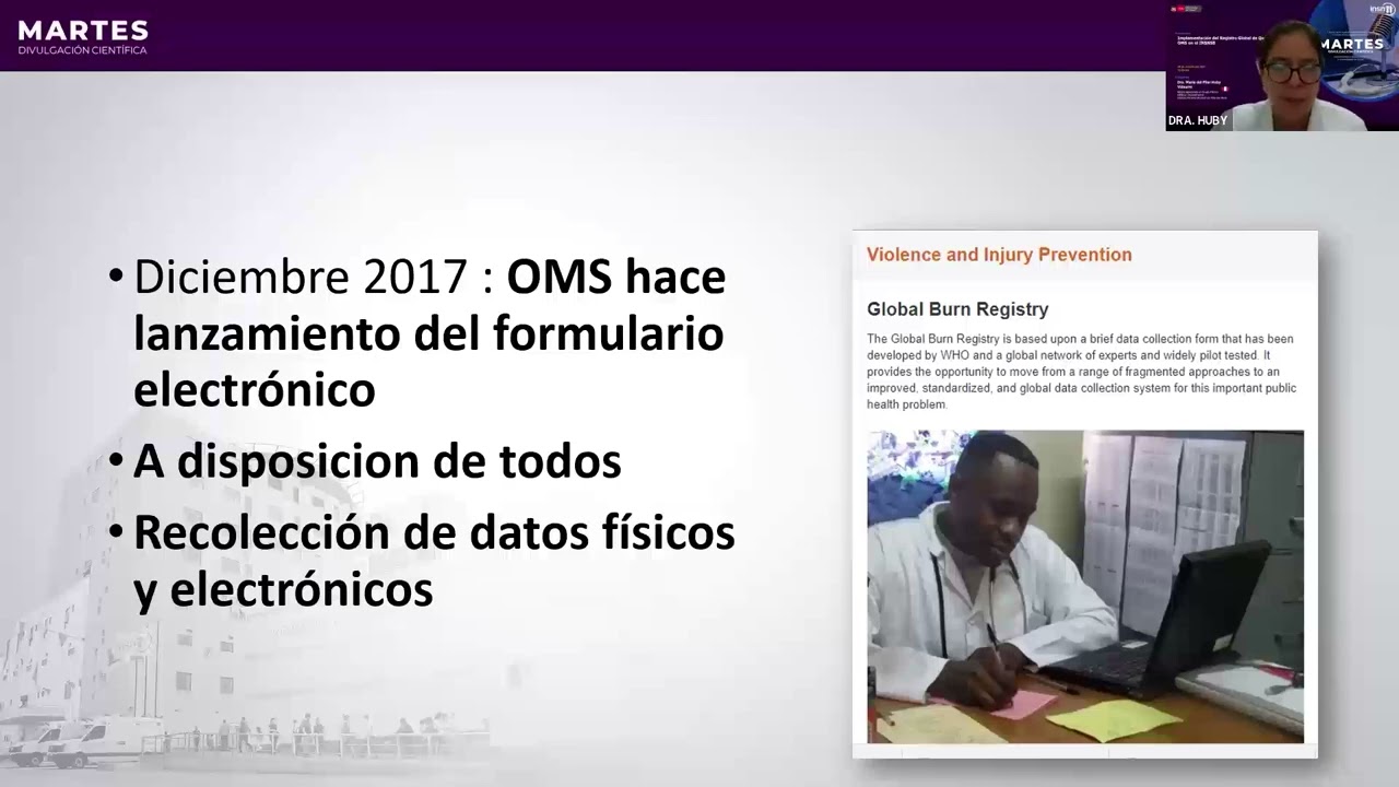 🎥✨ Martes de Divulgación Científica - 28 de octubre 2025 - Registro Global de Quemados OMS -INSNSB