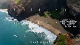 World citizenship | subliminal