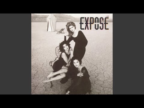Exposé — I Think I'm In Trouble