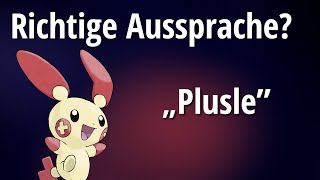 Richtige Aussprache von Plusle ?