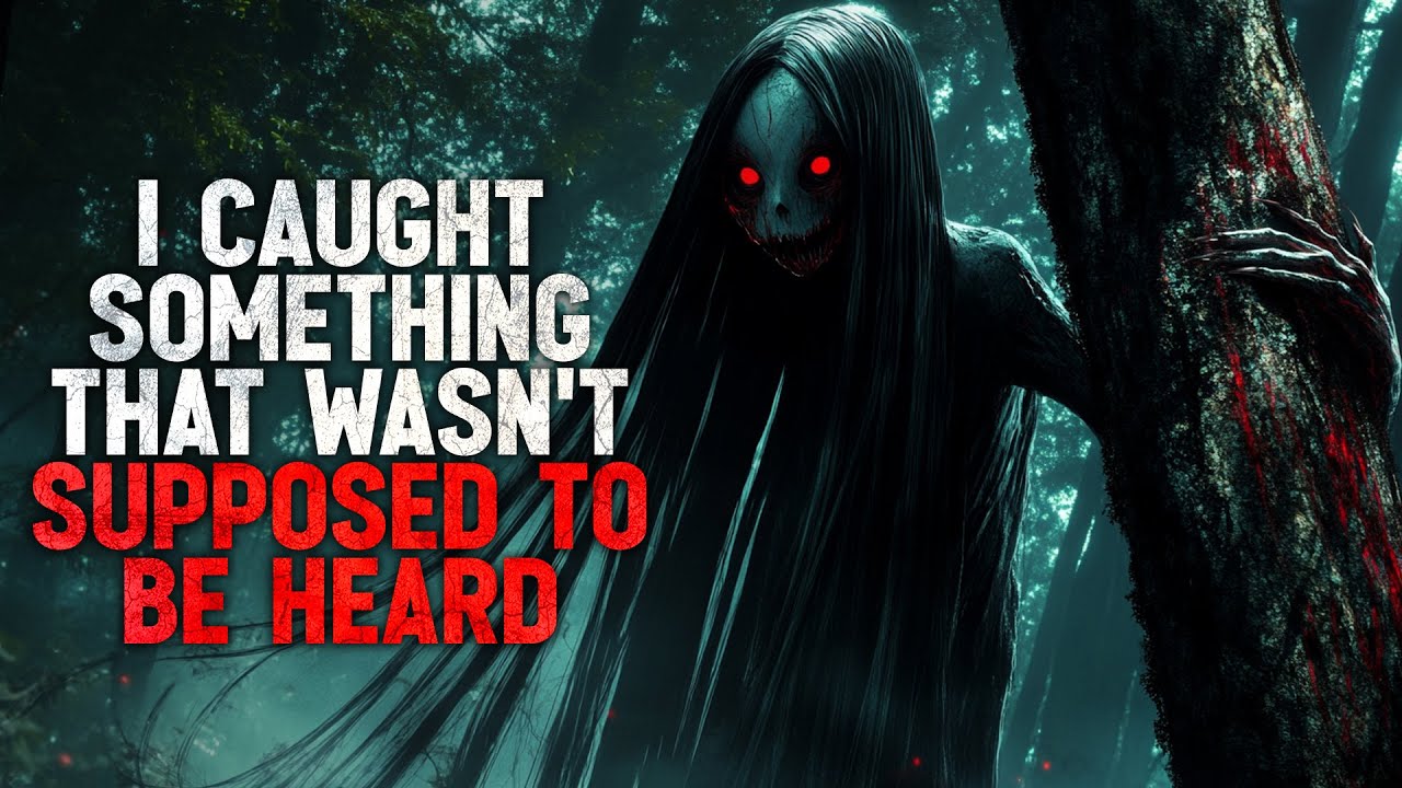 «Я записываю звуки природы. Кажется, я уловил что-то, что не должно было быть услышано» Creepypasta