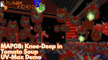 [Junkfood] MAP08: Knee-Deep in Tomato Soup (UV-Max Demo)