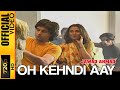 OH KEHNDI AAY - JAWAD AHMAD - OFFICIAL VIDEO