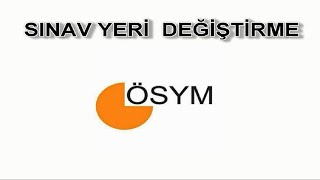 Sinav Yeri̇ Deği̇şti̇rme Talebi̇ Yks Sinav Yeri̇ Deği̇şti̇rme - Ösymye Di̇lekçe Gönderme