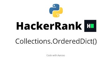 Collections.OrderedDict()  || HackerRank Solution