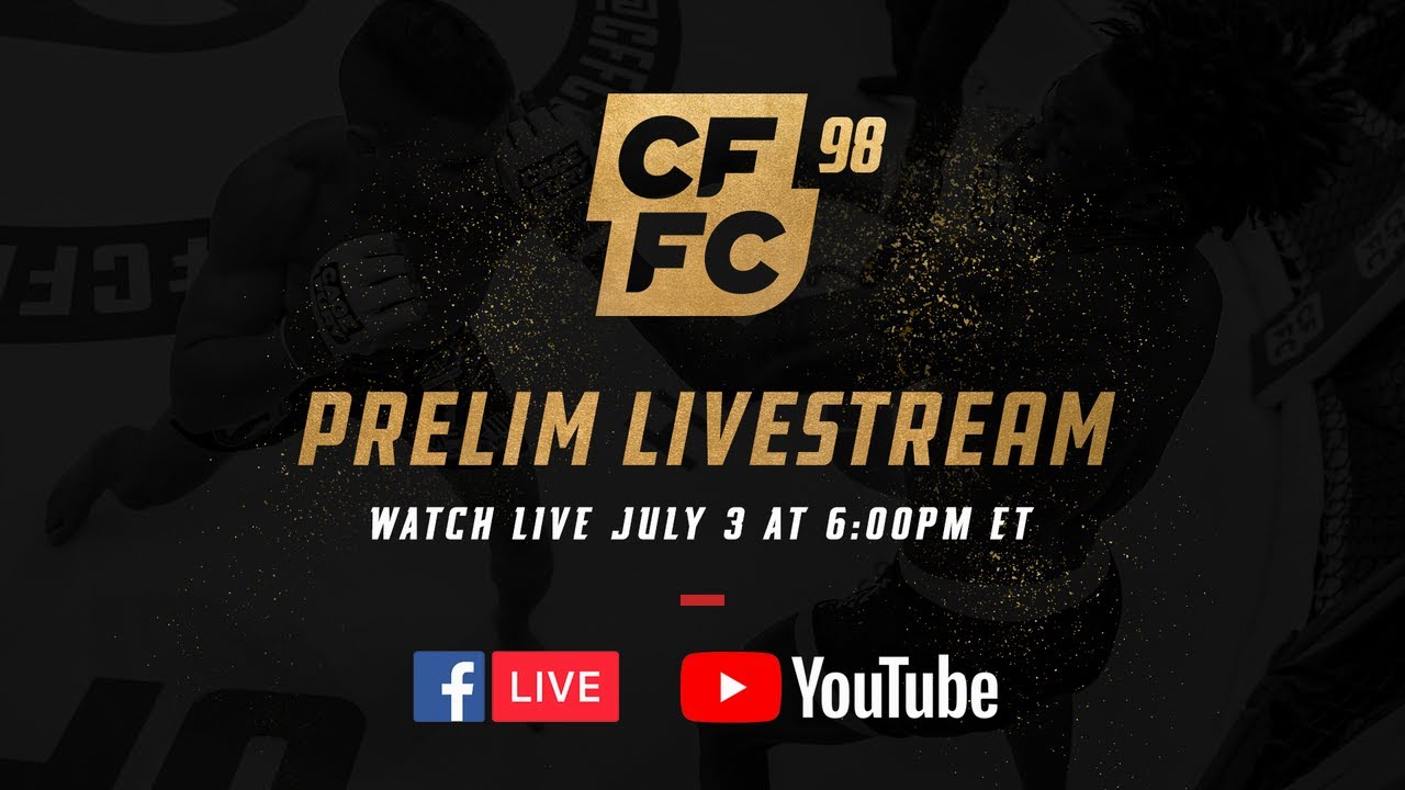 LIVESTREAM  |  CFFC 98 Early Prelims