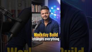 Workday Build changes Everything | ZaranTech #shorts