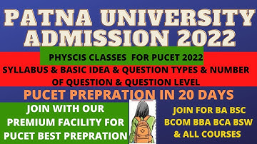 PATNA UNIVERSITY ADMISSION 2022 FIRST CLASS FOR PHYSICS SYLLABUS QUESTION PAPER FULL PLANNING