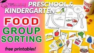 Food Group Sorting Activity For Preschool & Kindergarten / Free Printables by Totschooling