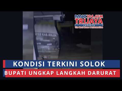 Current Conditions in Solok After Flash Floods, Regent Reveals Damage and Emergency Measures | Tr...