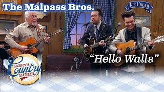 THE MALPASS BROTHERS sing HELLO WALLS on LARRY'S COUNTRY DINER!