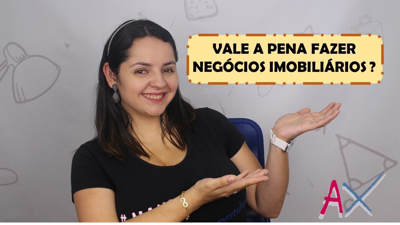 VALE A PENA FAZER NEGÓCIOS IMOBILIÁRIOS? - YouTube