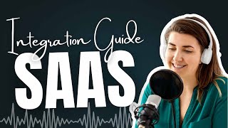 Audio Podcast 06: SaaS Integration Guide