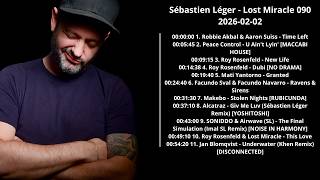 Sébastien Léger - Lost Miracle 090 2026-02-02 with tracklist