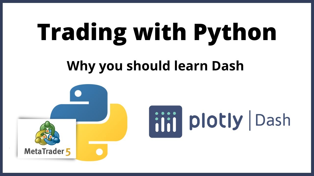 Why you should learn Dash for Algo Trading | Plotly-Dash - YouTube