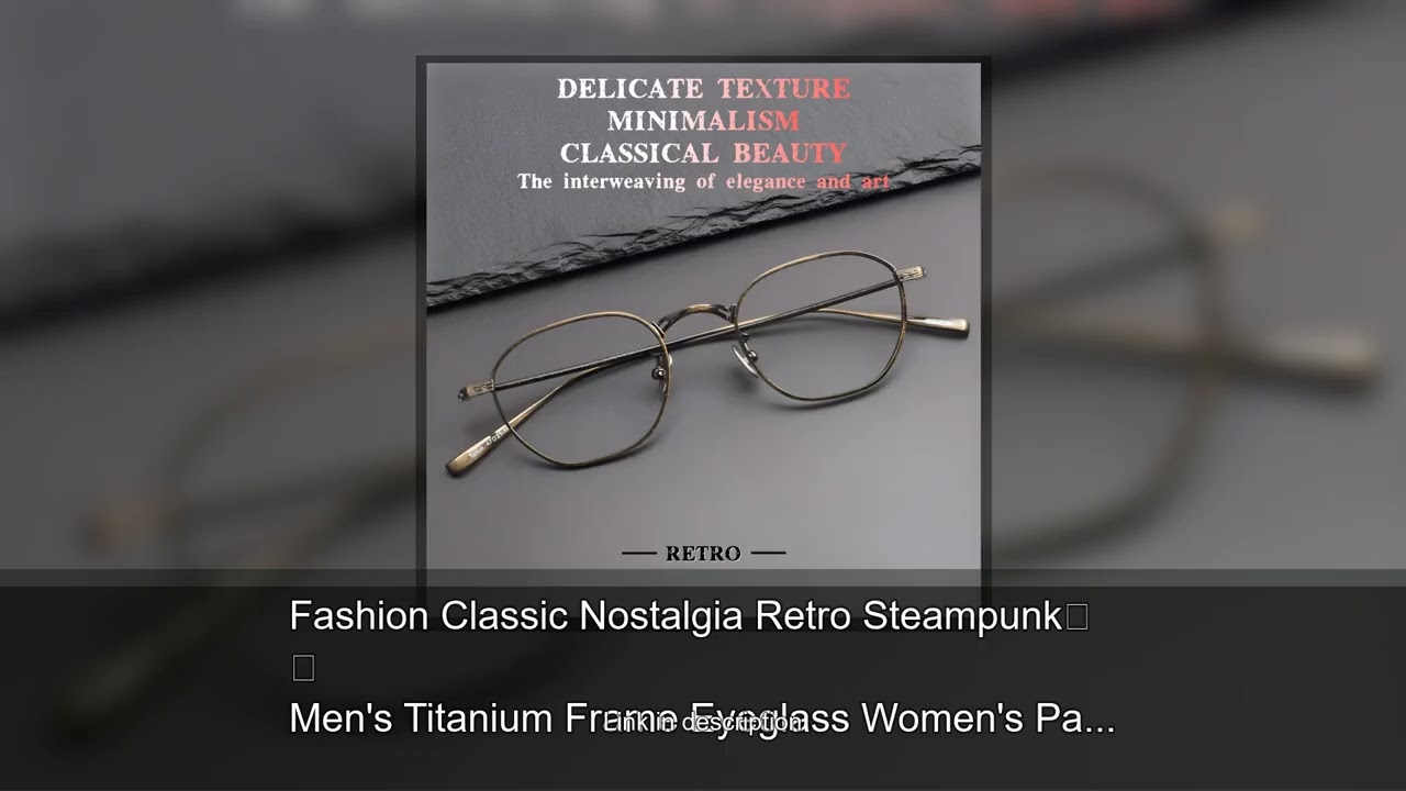 Fashion Classic Nostalgia Retro Steampunk Men's Titanium Frame Eyeglass Women's Party Travel Op
