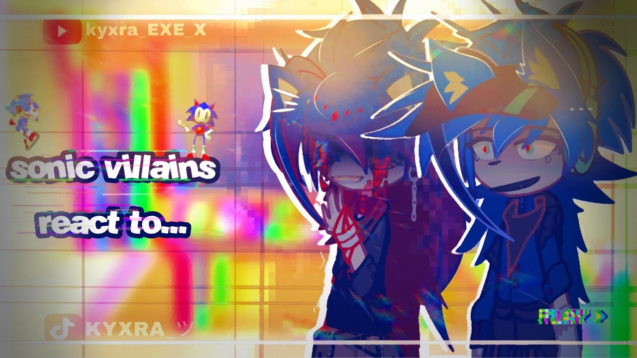 // 𝘴𝘰𝘯𝘪𝘤 𝘷𝘪𝘭𝘭𝘢𝘪𝘯𝘴 𝘳𝘦𝘢𝘤𝘵 𝘵𝘰... 2𝘹 | 𝘳𝘦𝘸𝘳𝘪𝘵𝘦 & 𝘴𝘰𝘯𝘪𝘤.𝘦𝘹𝘦 {🌊} | @Kyxra_exe_X 