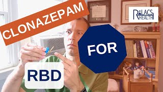 Clonazepam: The DoubleEdged Sword for Treatment of REM Sleep Behavior Disorder (RBD)