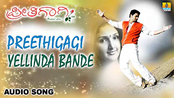 Preethigagi | "Yellinda Bande" Audio Song | Srimurali, Sridevi | Jhankar Music