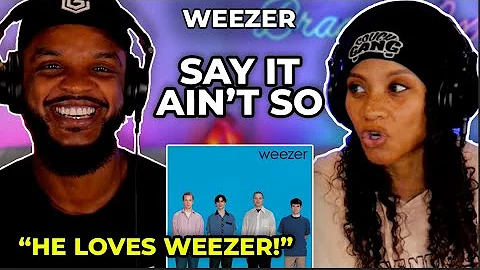 HE LOVES IT! 🎵 WEEZER "SAY IT AIN'T SO" REACTION