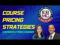 Course pricing strategies