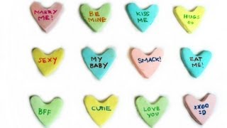 Candy Conversation Hearts - Valentine's Day