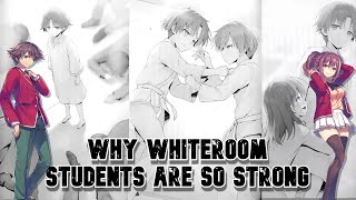 The Reason Why White Room Students Are Overpowered (Volume 0)