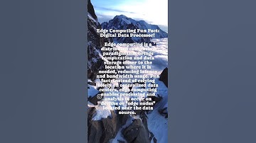 Edge Computing Fun Fact: Digital Data Processor!