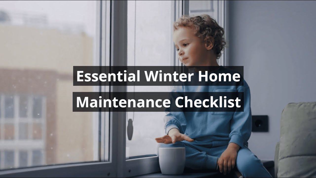 Winter Home Maintenance Checklist - YouTube