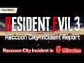 O vídeo de Resident Evil 3 Incident Report mostra os eventos que antecederam o jogo