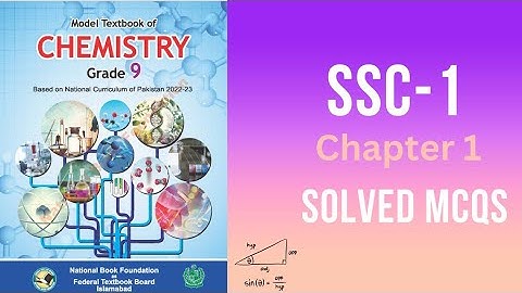 Chemistry Class 9 Chapter 1 MCQs Federal Board | National Book Foundation