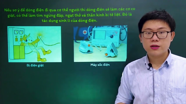 Dòng điện có bao nhiêu tác dụng