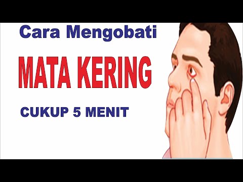 Cara Mengatasi Mata Kering secara Alami dalam 5 menit