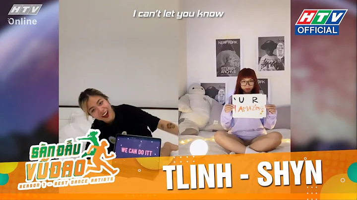 TLINH VÀ SHYN MANG THÔNG ĐIỆP CỰC DỄ THƯƠNG ĐẾN VÒNG THI "KẾT NỐI" | Sàn Đấu Vũ Đạo #SDVD #8