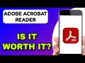 Adobe Acrobat Reader Mobile App Review 📱