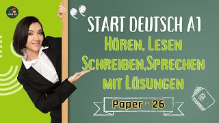 Start Deutsch 1 - Goethe Zertifikat A1 Exam || Paper - 26 || Hören, Lesen, Schreiben, Sprechen