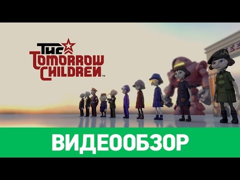 Vídeo: The Tomorrow Children Cierra En Noviembre