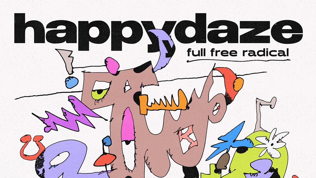 happydaze - Full Free Radical (Full Stream EP) - YouTube