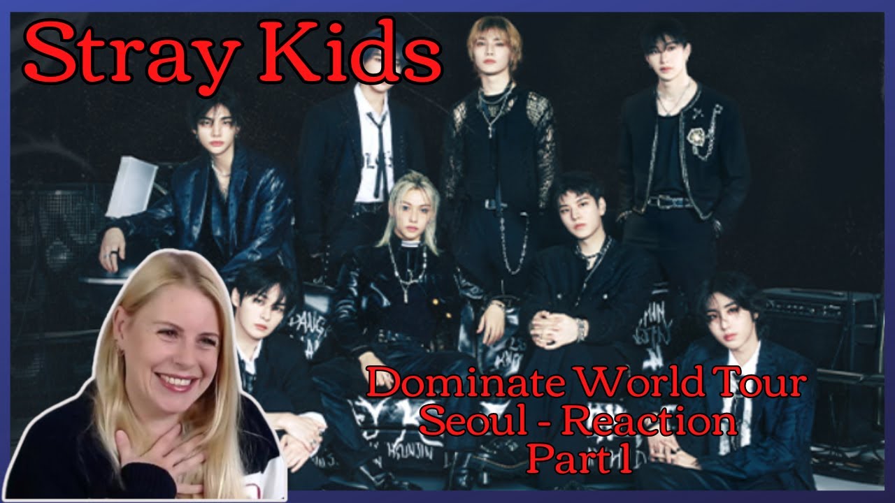 Stray Kids: Dominate World Tour Seoul - MOUNTAINS