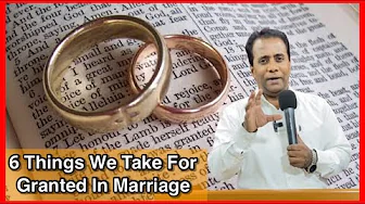 6 Things We Take For Granted In Marriage | Robin Sam | Messenger Missions Church 