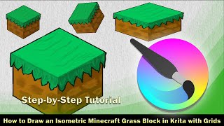 How to Draw an Isometric Minecraft Grass Block in Krita with Grids