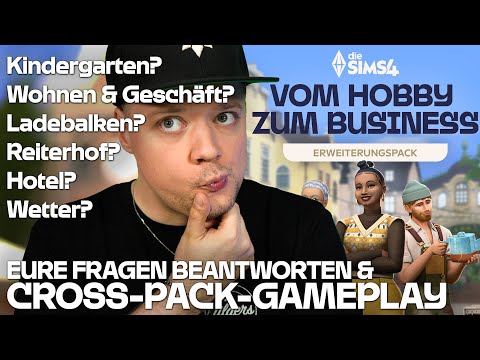 🔥 Vom Hobby zum Business 🔴 LIVE Q&A und Die Sims 4 Cross-Pack Gameplay Möglichkeiten