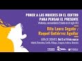 Conferencia de Rita Laura Segato: "La Guerra contra las mujeres"