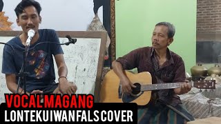 Lonteku Iwan Fals cover vocal magang