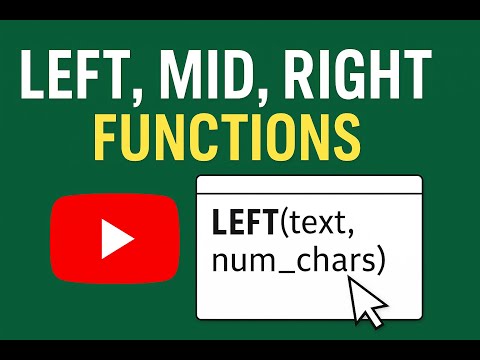 Master LEFT, RIGHT & MID Functions in Excel | Text Extraction Made Easy