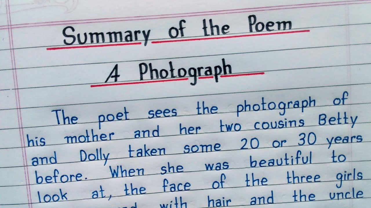 A Photograph Summary Of The Poem